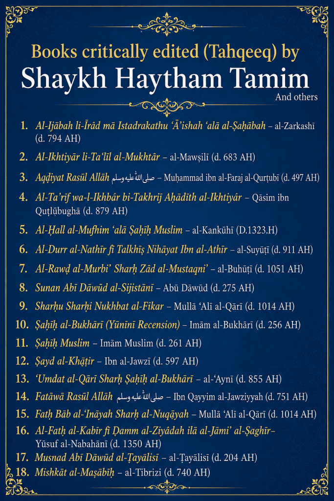 Books critically edited by Shaykh Haytham Tamim