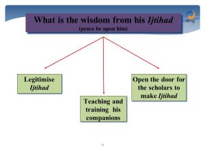 why did the Prophet make ijtihad?