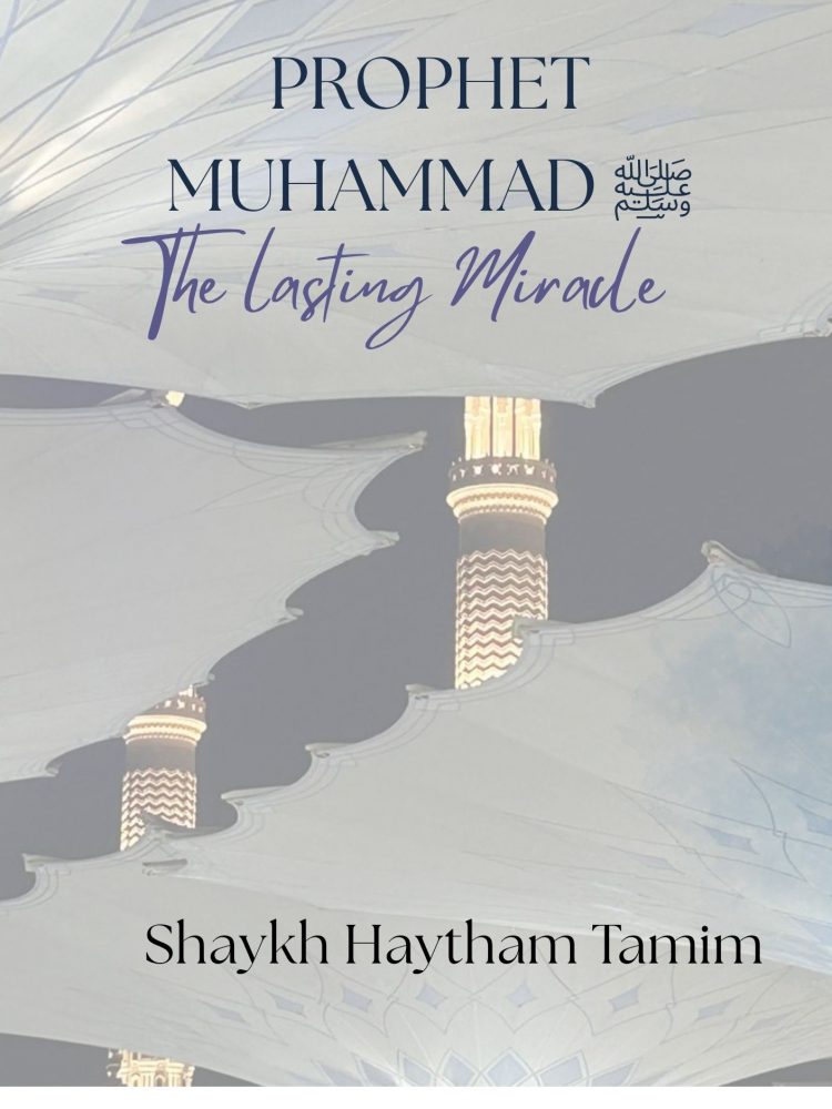 Free Booklet on The Prophet ‎Muhammad ﷺ The Lasting Miracle