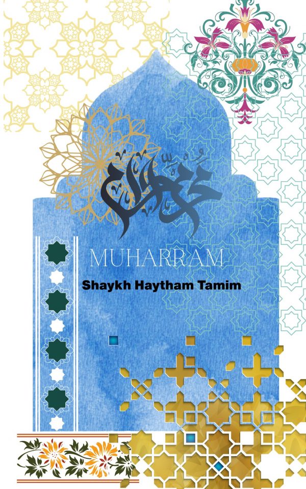 Lessons from Muharram and Hijra