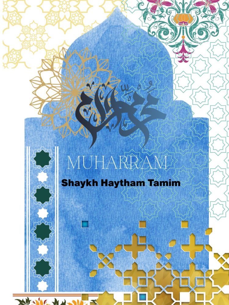 Lessons from Muharram and Hijra