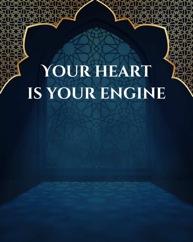 Your heart is your engine