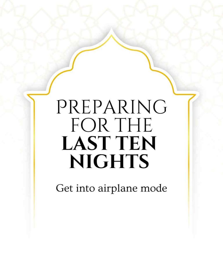 Preparing for the Last Ten Nights